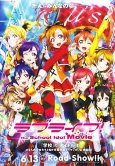 دانلود انیمه Love Live! The School Idol Movie با پخش آنلاین و ترجمه چسبیده