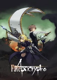 دانلود انیمه Fate/Apocrypha از لینک مستقیم + پخش آنلاین + زیرنویس فارسی رایگان