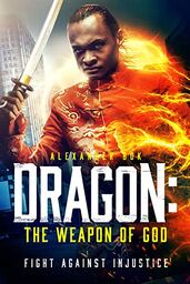 دانلود فیلم Dragon: The Weapon of God